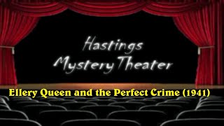 Hastings Mystery Theater quotEllery Queen and the Perfect Crimequot 1941 [upl. by Garik768]