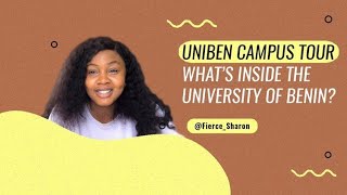 What’s inside the university of Benin UNIBEN CAMPUS TOUR [upl. by Nautna]