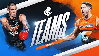 The Final Teams  Carlton v GWS Giants  AFL Round 24 2023 [upl. by Nitneuq501]