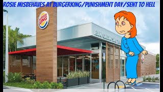 Rosie Misbehaves At Burger KingPunishment DaySent to hell [upl. by Tierell]