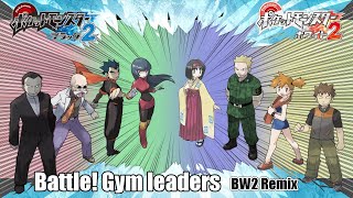 戦闘！ジムリーダー（ポケモン赤緑）BW2アレンジ  BattleKanto Gym leaderPokémon RGBY BW2 remix [upl. by Neelram]