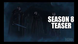 Game of Thrones Season 8  Teaser Break Down [upl. by Herrera]