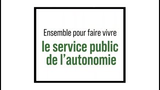 Webconférence  Ensemble pour faire vivre le service public de lautonomie [upl. by Ham]