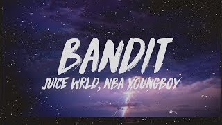 Juice WRLD  Bandit Lyrics ft NBA YoungBoy [upl. by Atekram]