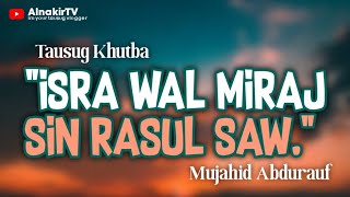 Isra Wal Miraj sin RASUL Saw  AlnakirTV Official [upl. by Nyladnohr]