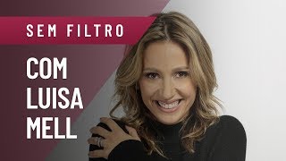 SEMFILTRO LUIZA MELL FALA DE POLÃTICA ATIVISMO BELEZA E MAIS [upl. by Bala931]