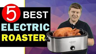 Best Electric Roaster 2024 🏆 Top 5 Best Electric Roaster Reviews [upl. by Ahsi]