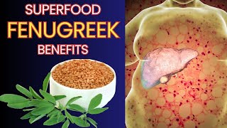 Unveiling Fenugreek Seeds The Secret Health Benefits for Your Liver [upl. by Oiled646]