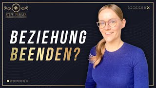 Unglückliche Beziehung Beenden  Steffi Kessler [upl. by Enenstein]