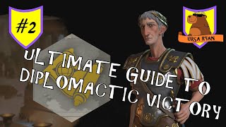 The Ultimate Guide to Diplomatic Victory JUNE 20 PATCH 2 of 5  Civ 6 Gathering Storm [upl. by Shoshanna]