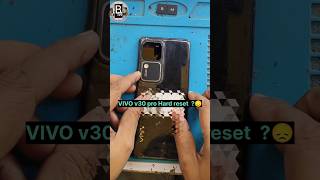 VIVO v30 pro Hard resetbigdamobiles vivophones vivo v30 [upl. by Rosio295]