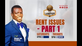 Rent Issues in Ghana and What the Law Says  Part 1 [upl. by Anaujahs670]