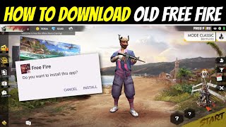 how to download old free fire  old free fire download kaise karen  free fire India 🇮🇳 [upl. by Notsur113]