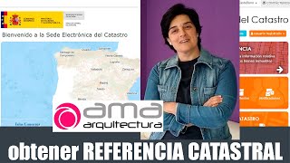 ⏩ VideoTutorial para OBTENER REFERENCIA CATASTRAL en España [upl. by Lecirg]