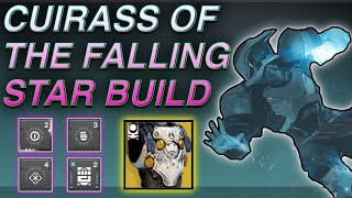 CUIRASS OF THE FALLING STAR BUILD  Elemental Well Titan Build  Elemental Well Build [upl. by Acker]