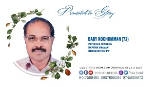 Baby Kochumman 72 Priyanka traders Bapitha bhavan Odanavattom po [upl. by Oker]