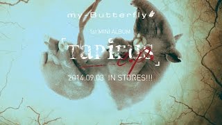 myButterfly 「TAPIRUSEP」TRAILER [upl. by Kimbell]