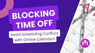 Blocking Time Off in Your Calendars  Full Scope Freelancer [upl. by Latterll]