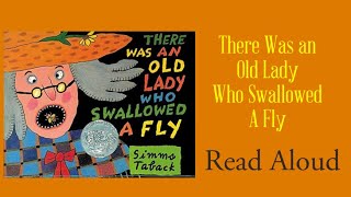 There Was an Old Lady Who Swallowed a Fly  Read Aloud  Simms Taback [upl. by Charisse556]