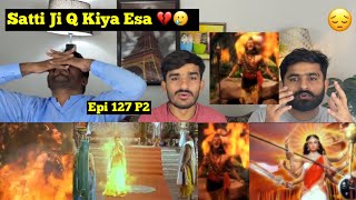 Devon Ke Dev Mahadev  Episode 127 Part 1  PAKISTAN REACTION [upl. by Cohdwell]