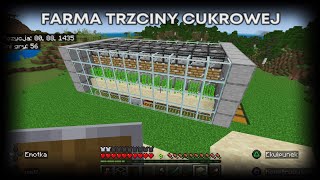 Minecraft survival Odcinek 7 Farma trzciny cukrowej [upl. by Ettenad45]