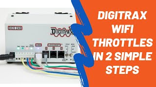 How To Add A Real WiFi Throttle To Your Digitrax DCC System Now [upl. by Rivi921]