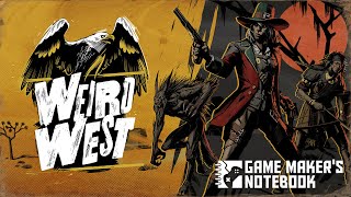 Weird West with Raphaël Colantonio  The AIAS Game Makers Notebook Podcast [upl. by Htomit]