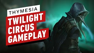 Thymesia Twilight Circus Gameplay [upl. by Dublin]