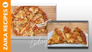 How to make best Homemade Pizza American at Home with Zaika Recipes I Traditional Italian Pizza [upl. by Eedolem625]