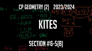 CP Geometry 2 Section 65b quotKitesquot [upl. by Andres98]