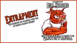 Entrapment  Bill Kearns [upl. by Scarrow]