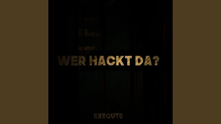 Wer hackt da [upl. by Moyer30]