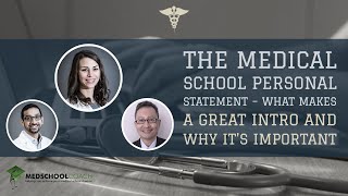 The Medical School Personal Statement – What Makes a Great Intro and Why Its Important [upl. by Aicenek]