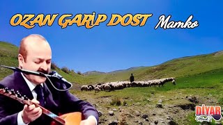 Ozan Garip Dost  Mamko Dertli Duygulu TürküKöy Manzaralı Video [upl. by Ydnat926]