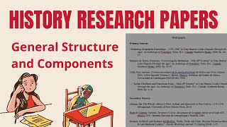 History Research Papers Structure and Components [upl. by Eillam831]