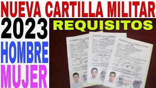 Nueva Cartilla Militar 2023 Cómo Cuándo Dónde y las mujeres Trámite pasos [upl. by Gottwald]