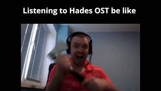 Hades OST be like [upl. by Voorhis]