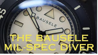 The Bausele MilSpec Diver Watch  An Aussie Watch Brand working with US Military Veterans [upl. by Jochbed]