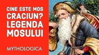 Legenda lui Mos Craciun cine este Mos Craciun Mitologie si paganism [upl. by Esimaj727]