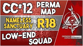 CC12 Permanent Map  Nameless Sanctuary Risk 18  Low End Squad 【Arknights】 [upl. by Valentin]