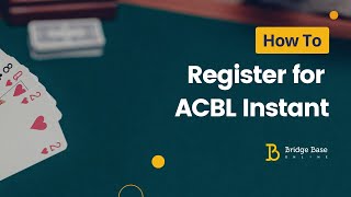 How to  register for ACBL Instant Tournaments in BBO [upl. by Osyth]