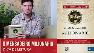 Livro O Mensageiro Milionário  Brendon Burchard  Dica de Leitura [upl. by Yssirc929]