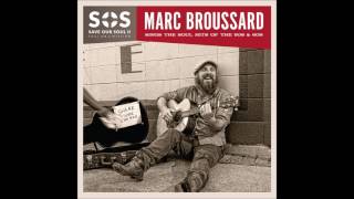 Marc Broussard  Fool For Your Love Off of SOS 2 [upl. by Kort821]