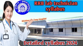 RRB lab technician syllabus 2024lab technician paramedical syllabus latest [upl. by Diane]