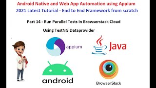 Part 14  Appium Latest Tutorial  Run tests in Parallel in Browserstack cloud  TestNG Dataprovider [upl. by Dier486]