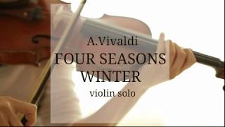 A Vivaldi four seasons winter violin solo [upl. by Calle]