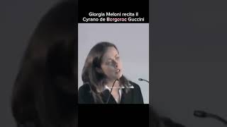 Giorgia Meloni recita Cyrano di Francesco Guccini [upl. by Fagan]