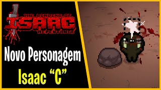 NOVO PERSONAGEM ISAAC quotCquotTarnished Isaac  The Binding of Isaac Repentance  1054 PTBR [upl. by Ogeid]