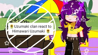 🌻Uzumaki clan react to Himawari by  dreamchan  Naruto the last au 🌻📢 [upl. by Haskel]