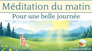 méditation du matin 10 min pour une belle journée  guidée voix amp musique [upl. by Rossy]